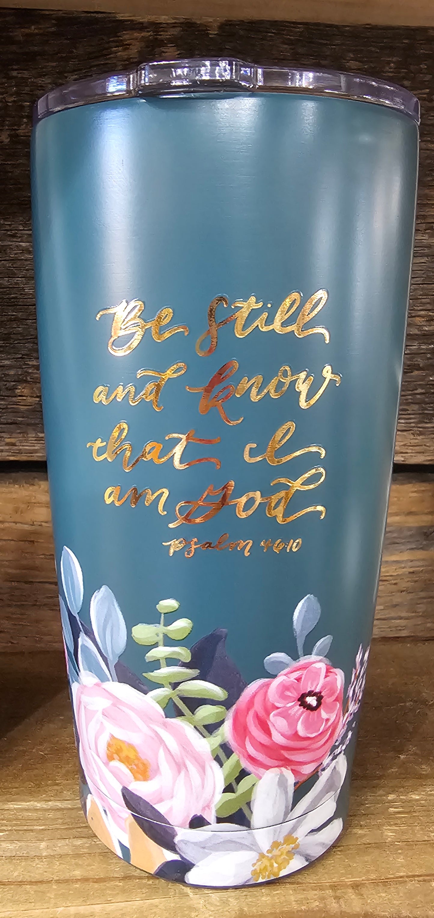 STAINLESS STEEL TUMBLER BE STILL