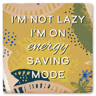 I`M NOT LAZY COASTER