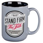 STAND FIRM MUG