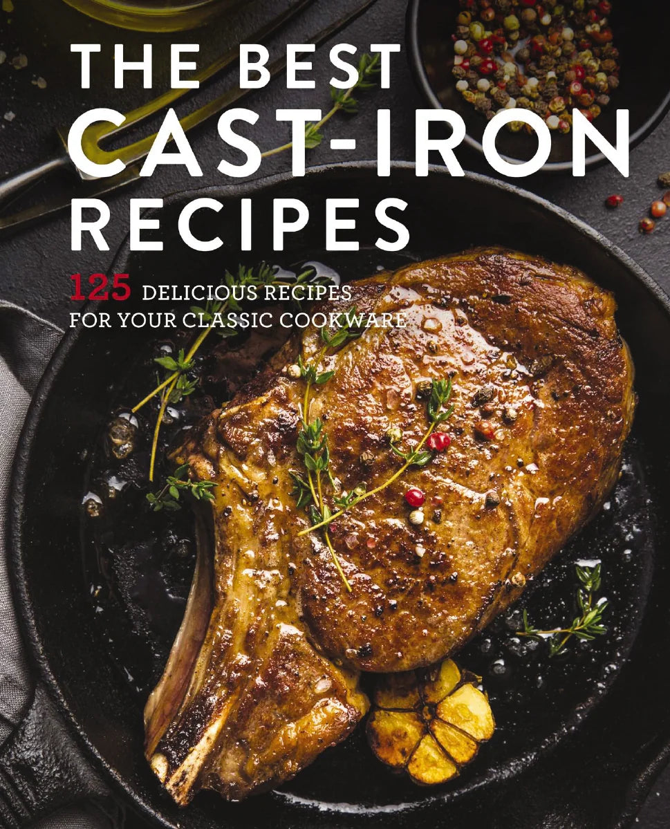 THE BEST CAST IRON COOKBOOK