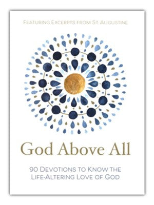 GOD ABOVE ALL DEVOTIONAL