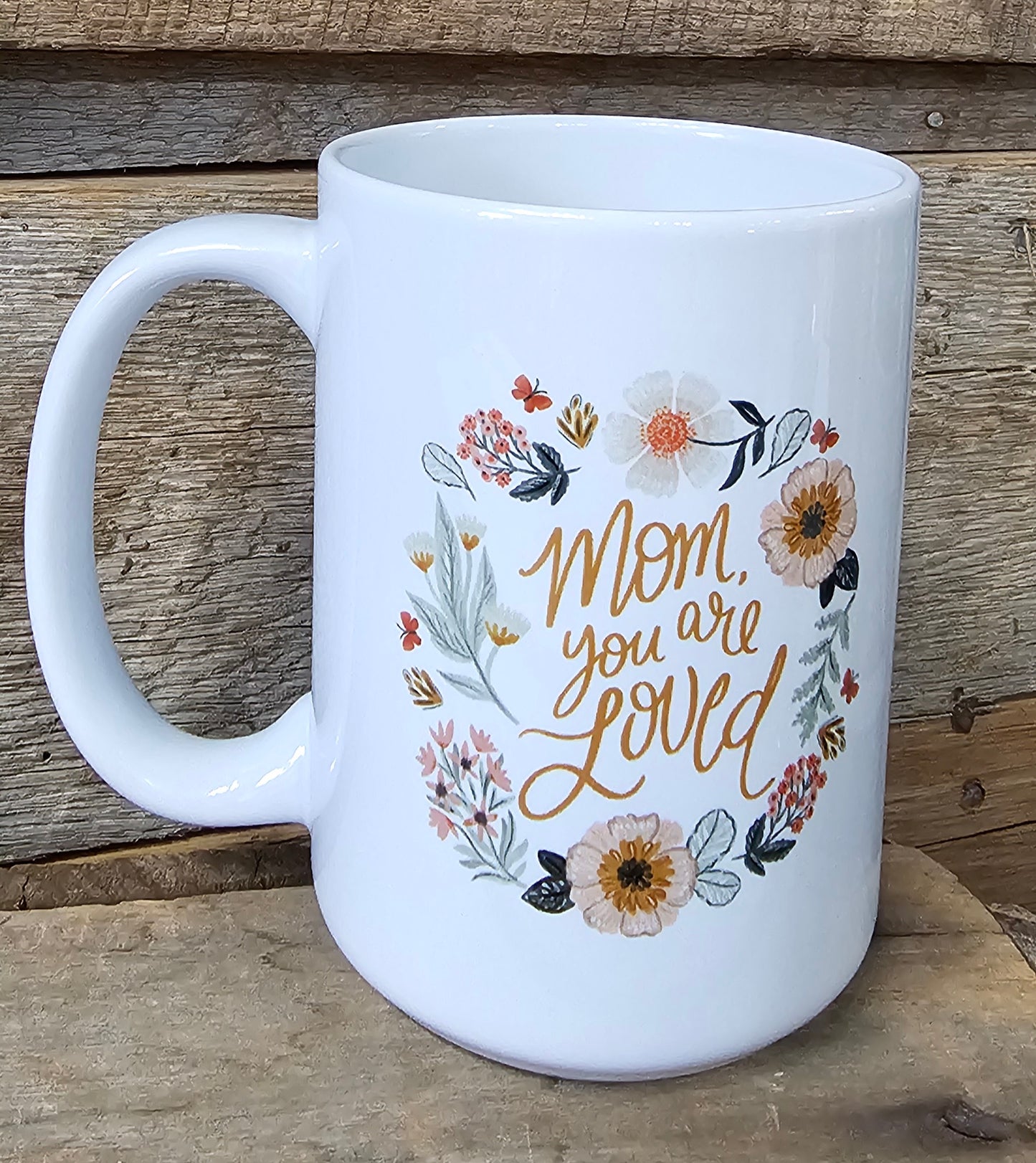 COFFEE MUG 15 OZ MOM LOVED