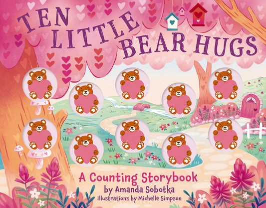 TEN LITTLE BEAR HUGS